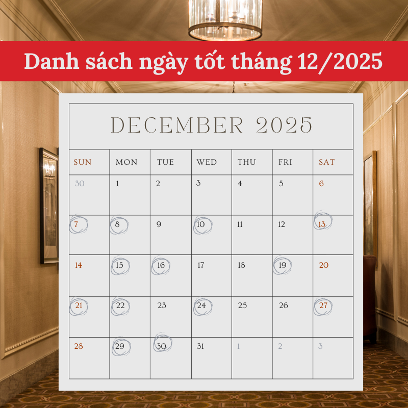 Danh sách ngày tốt tháng 12 năm 2025